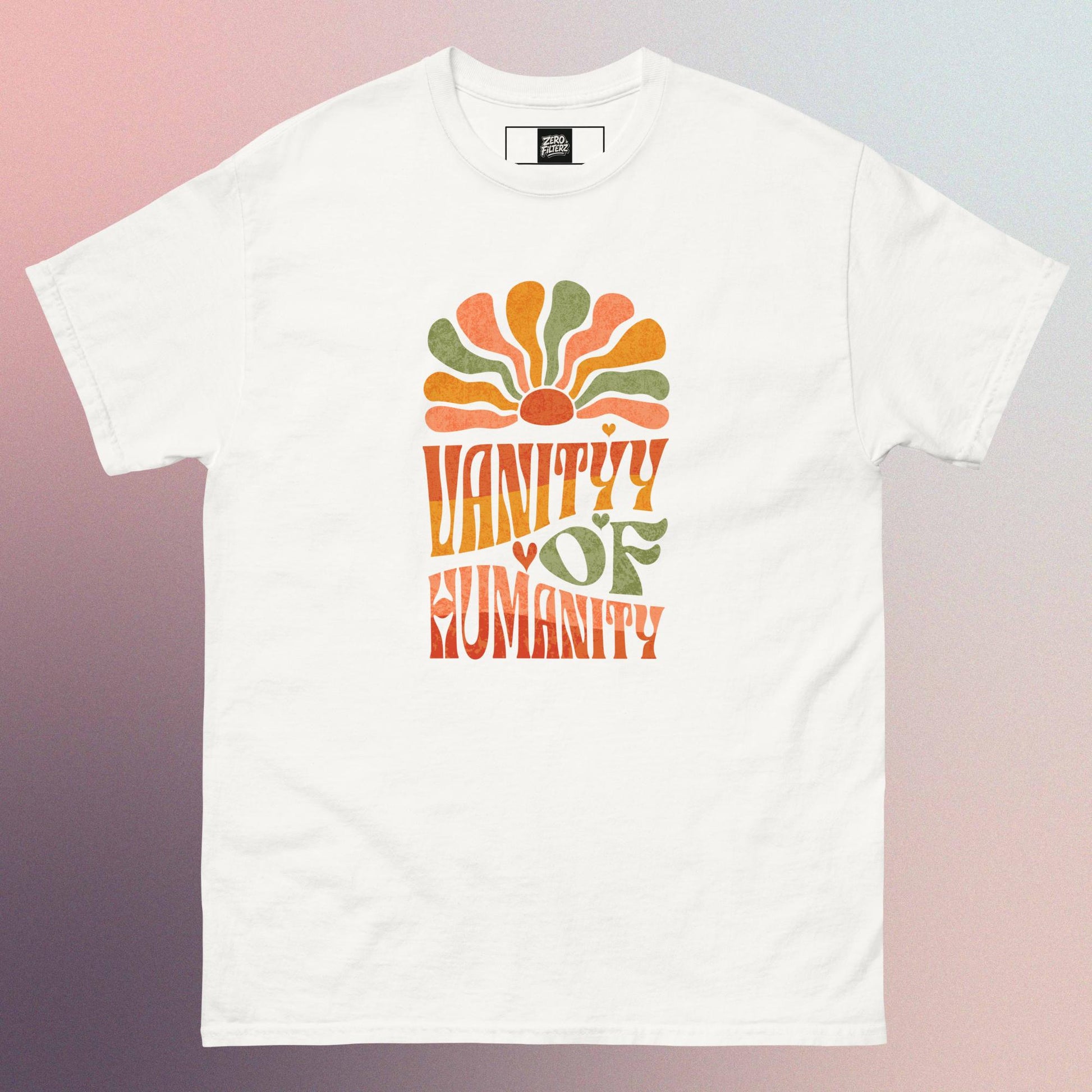 White Vanity of Humanity Unisex Tee - Funny offensive graphic streetwear. Unisex fit, bold design, and savage Zero Filterz style.
